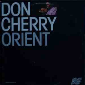 Don Cherry - Orient download free