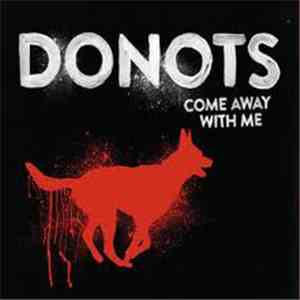 Donots - Come Away With Me download mp3 flac