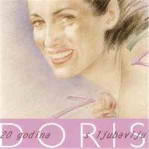 Doris Dragović - 20 Godina S Ljubavlju download mp3 flac
