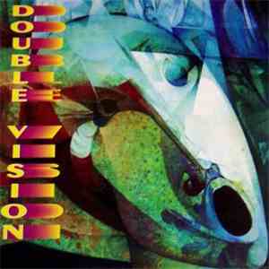 Double Vision - Honey Be Good download mp3 flac