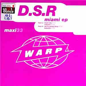 D.S.R - Miami EP download free