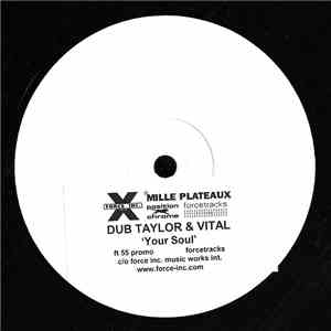 Dubtaylor & Vital - Your Soul download mp3 flac