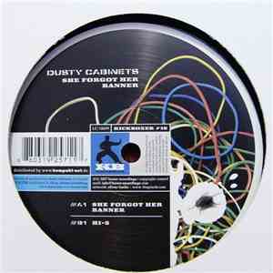 Dusty Cabinets - She Forgot Her Banner download free