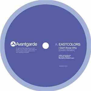 Eastcolors / Quadrant  & Iris  - I Don't Know Why (Dabs Remix) / Sparse (VIP) download mp3 flac