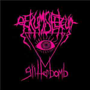 Eekum Seekum - Glitterbomb download mp3 flac