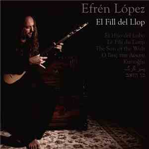 Efrén López - El Fill Del Llop download free