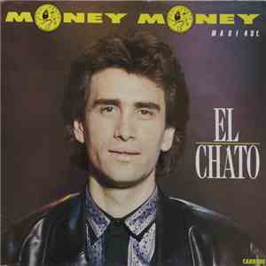 El Chato - Money Money download mp3 flac