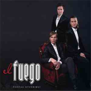 El Fuego  - Žodžiai Gyvenimui download free