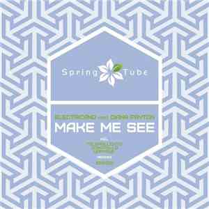 Electricano Feat. Diana Payton - Make Me See download mp3 flac