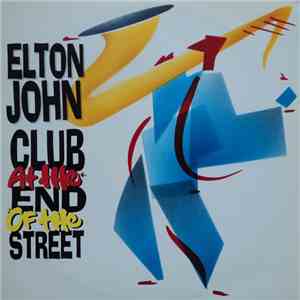 Elton John - Club At The End Of The Street download mp3 flac