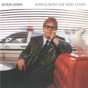 Elton John - Songs From The West Coast download mp3 flac