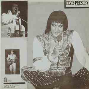 Elvis Presley - Elvis' Friends Remember download free