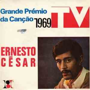 Ernesto César - Grande Prémio TV Da Canção 1969 download mp3 flac
