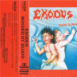 Exodus  - Bonded By Blood download mp3 flac