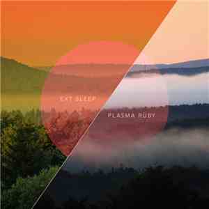 Ext Sleep & Plasma Rüby - ○ download mp3 flac