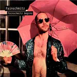 Fainschmitz - Fainschmitz Begins download free