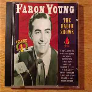 Faron Young - The Radio Shows, Volume 1 download mp3 flac