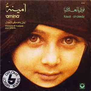 Fawzi Al-Aiedy - Amina download free