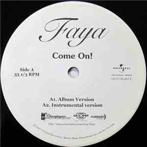 Faya - Come On! / She's On Fire download free