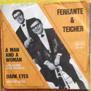 Ferrante & Teicher - Dark Eyes / A Man And A Woman download mp3 flac