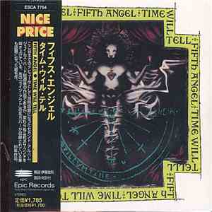 Fifth Angel - Time Will Tell download free