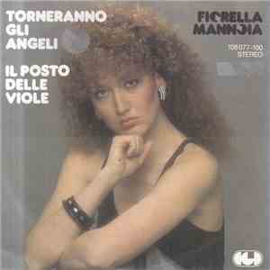 Fiorella Mannoia - Torneranno Gli Angeli / Il Posto Delle Viole download mp3 flac
