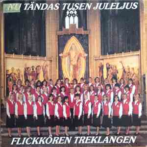 Flickkören Treklangen - Nu Tändas Tusen Juleljus download free