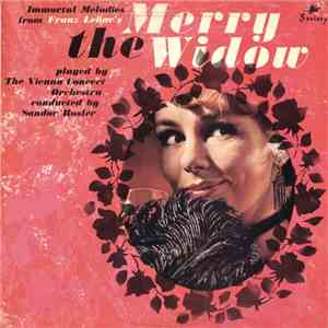 Franz Lehar - The Vienna Concert Orchestra Conducted By Sandor Rosler - The Merry Widow download free