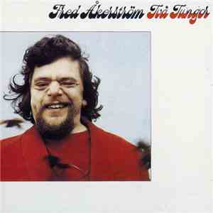 Fred Åkerström - Två Tungor download mp3 flac