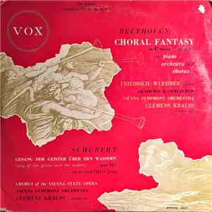 Friedrich Wüehrer, Akademie Kammerchor, Vienna Symphony Orchestra, Clemens Krauss - Beethoven - Choral Fantasy / Schubert Gesang Der Geister Über Den Wassern download mp3 flac