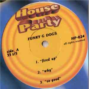 Funky G Dogs - Fired Up download mp3 flac