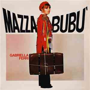 Gabriella Ferri - Mazzabubù download free