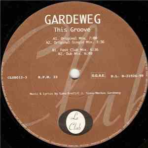 Gardeweg - This Groove download free