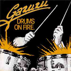 Gazuzu - Drums On Fire download mp3 flac