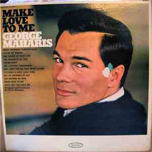 George Maharis - Make Love To Me download free