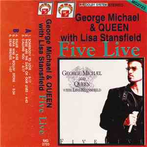 George Michael And Queen With Lisa Stansfield - Five Live download free