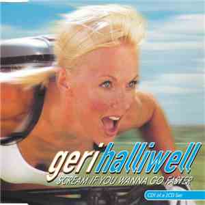 Geri Halliwell - Scream If You Wanna Go Faster download mp3 flac