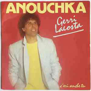 Gerri Lacosta - Anouchka download free