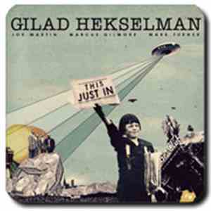 Gilad Hekselman - This Just In download mp3 flac