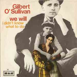 Gilbert O'Sullivan - We Will download mp3 flac