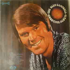 Glen Campbell - The Goodtime Album download free