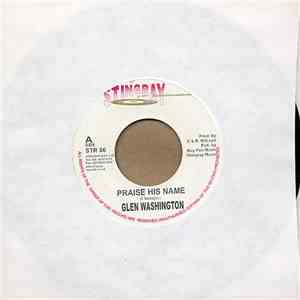 Glen Washington - Praise His Name download free