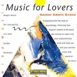 Gomer Edwin Evans - Music For Lovers download free
