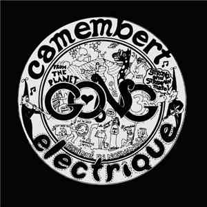 Gong - Camembert Electrique download free