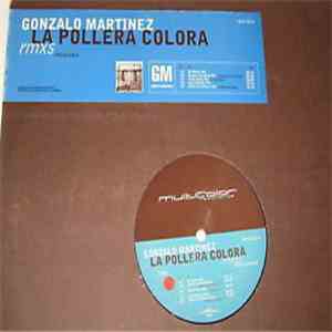 Gonzalo Martinez - La Pollera Colora Remixes download mp3 flac