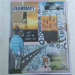 Grandaddy - Just Like The Fambly Cat download free
