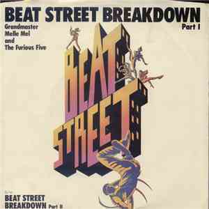 Grandmaster Melle Mel And The Furious Five - Beat Street Breakdown download free