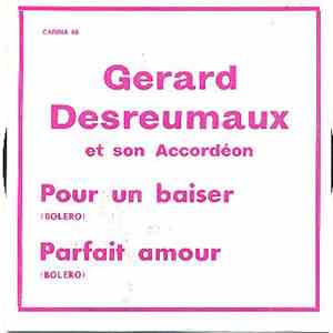 Gérard Desreumaux - Pour Un Baiser (Bolero) download free