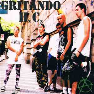 Gritando Hc - Gritando Hardcore download mp3 flac