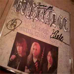 Gunbridge - Try To Win / Gunner, The Last Blast download free Gunbridge - Try To Win / Gunner, The Last Blast download mp3 flac